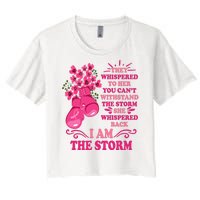 I Am The Storm Fight Breast Cancer Awareness Quote Women's Crop Top Tee