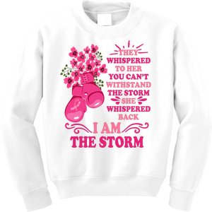 I Am The Storm Fight Breast Cancer Awareness Quote Kids Sweatshirt