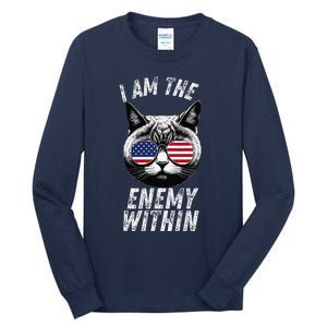 I Am The Enemy Within Kamala Harris 2024 Tall Long Sleeve T-Shirt