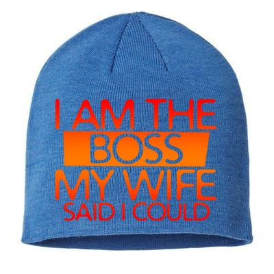 I Am The Boss Gift My Wife Said I Could Funny Gift Sustainable Beanie