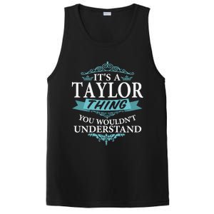 ItS A Taylor Thing You WouldnT Understand V4 PosiCharge Competitor Tank