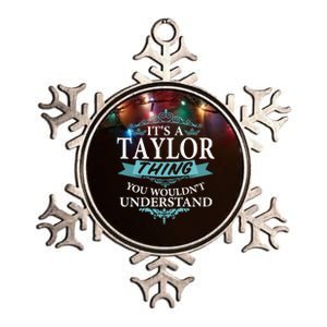 ItS A Taylor Thing You WouldnT Understand V4 Metallic Star Ornament