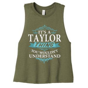 ItS A Taylor Thing You WouldnT Understand V4 Women's Racerback Cropped Tank