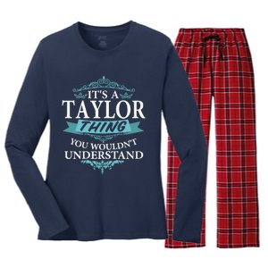 ItS A Taylor Thing You WouldnT Understand V4 Women's Long Sleeve Flannel Pajama Set 