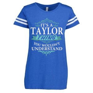 ItS A Taylor Thing You WouldnT Understand V4 Enza Ladies Jersey Football T-Shirt