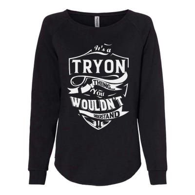 ItS A Tryon Thing Gifts Womens California Wash Sweatshirt