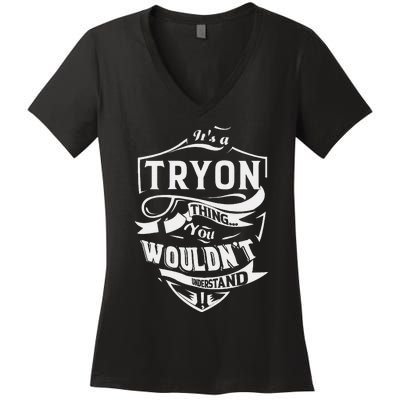 ItS A Tryon Thing Gifts Women's V-Neck T-Shirt