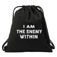 I Am The Enemy Within Pun Drawstring Bag