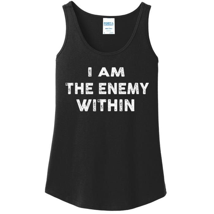 I Am The Enemy Within Pun Ladies Essential Tank