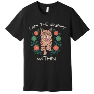 I Am The Enemy Within Harris Walz 2024 Enemy Within Premium T-Shirt