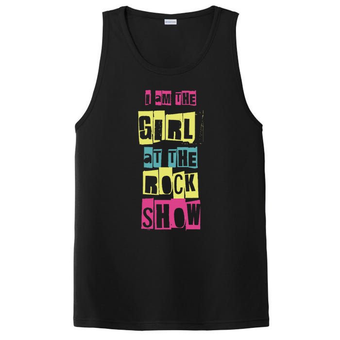 I Am The Girl At The R.O.C.K Show Funny Punk Rock Music Lover PosiCharge Competitor Tank