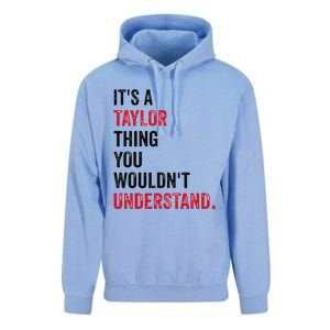 ItS A Taylor Thing You WouldnT Understand Unisex Surf Hoodie