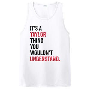 ItS A Taylor Thing You WouldnT Understand PosiCharge Competitor Tank