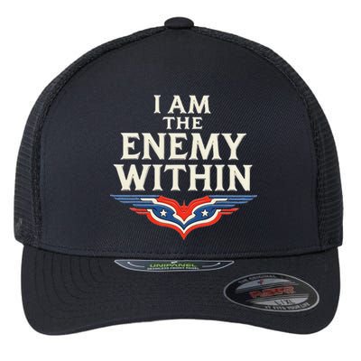 I Am The Enemy Within Flexfit Unipanel Trucker Cap