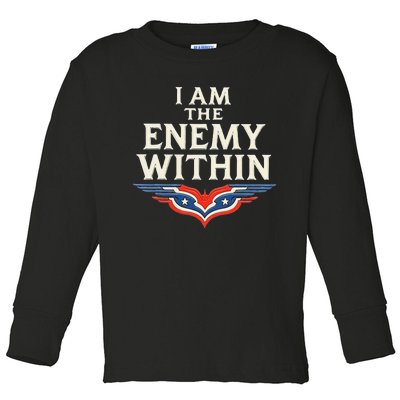 I Am The Enemy Within Toddler Long Sleeve Shirt