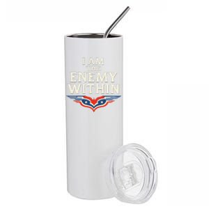 I Am The Enemy Within Stainless Steel Tumbler