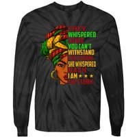 I am The Storm Wo Juneteenth Black History Month Tie-Dye Long Sleeve Shirt