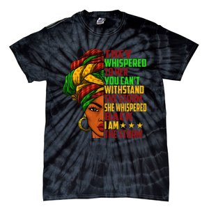 I am The Storm Wo Juneteenth Black History Month Tie-Dye T-Shirt