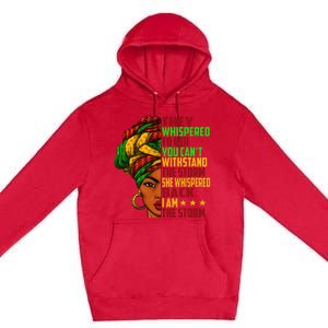 I am The Storm Wo Juneteenth Black History Month Premium Pullover Hoodie