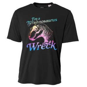 Im A Tyrannosaurus Wreck Cooling Performance Crew T-Shirt