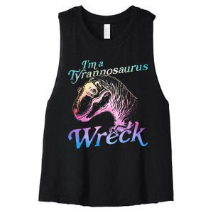 Im A Tyrannosaurus Wreck Women's Racerback Cropped Tank