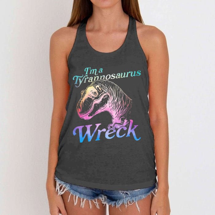 Im A Tyrannosaurus Wreck Women's Knotted Racerback Tank