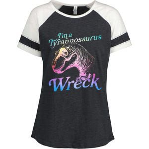 Im A Tyrannosaurus Wreck Enza Ladies Jersey Colorblock Tee