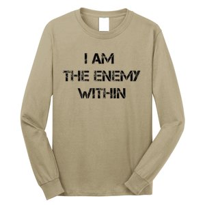 I Am The Enemy Within Kamala Harris Donald Trump 2024 Long Sleeve Shirt