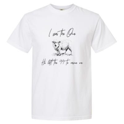 I Am The One He Left The 99 To Rescue Me Garment-Dyed Heavyweight T-Shirt