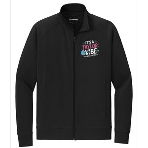 ItS A Taylor Vibe You WouldnT Get It Stretch Full-Zip Cadet Jacket