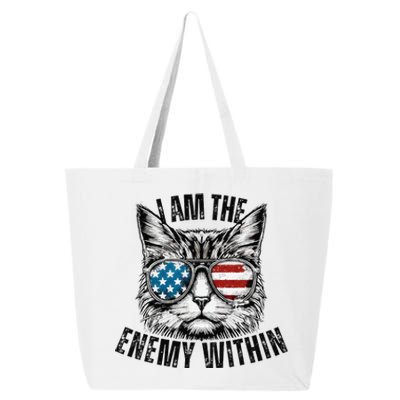 I Am The Enemy Within Cat Design Kamala Harris 2024 Merch 25L Jumbo Tote