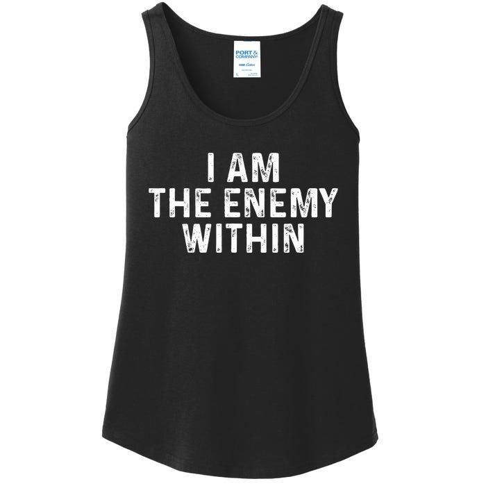 I Am The Enemy Within Simple Cute Ladies Essential Tank