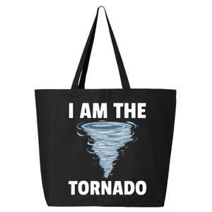 I Am The Storm Twister Tornado Hurricane Meteorologist 25L Jumbo Tote