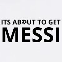 Its About To Get Messi Funny Garment-Dyed Sweatshirt