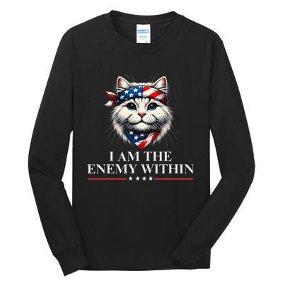 I Am The Enemy Within Harris 2024 I Am The Enemy Within Tall Long Sleeve T-Shirt