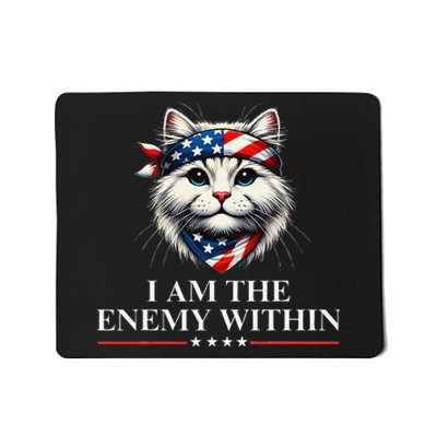 I Am The Enemy Within Harris 2024 I Am The Enemy Within Mousepad