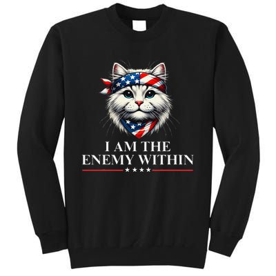 I Am The Enemy Within Harris 2024 I Am The Enemy Within Tall Sweatshirt