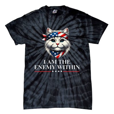 I Am The Enemy Within Harris 2024 I Am The Enemy Within Tie-Dye T-Shirt