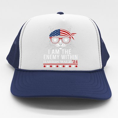 I Am The Enemy Within Harris Walz 2024 Merch Trucker Hat