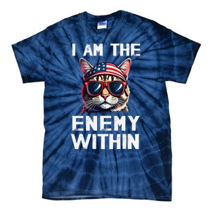 I Am The Enemy Within Kamala Harris 2024 Tie-Dye T-Shirt