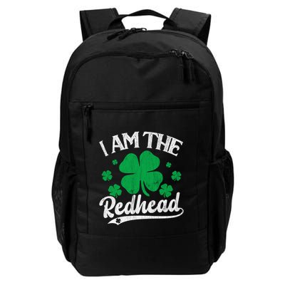 I Am The Redhead Dibs On The Redhead St Patricks Day Daily Commute Backpack