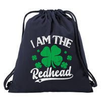 I Am The Redhead Dibs On The Redhead St Patricks Day Drawstring Bag