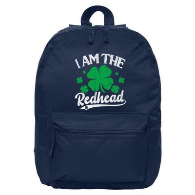I Am The Redhead Dibs On The Redhead St Patricks Day 16 in Basic Backpack