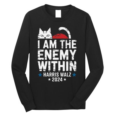 I Am The Enemy Within Kamala Harris 2024 Long Sleeve Shirt