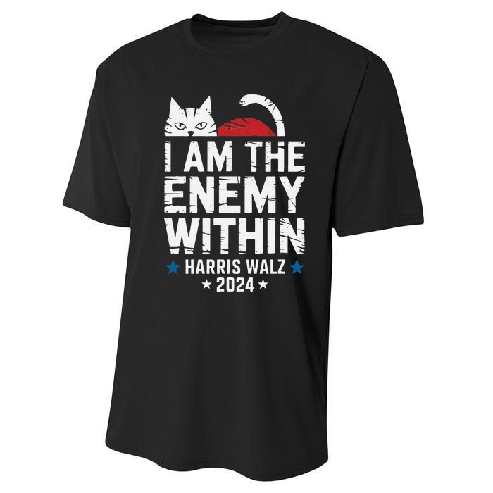 I Am The Enemy Within Kamala Harris 2024 Performance Sprint T-Shirt