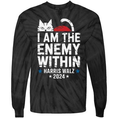 I Am The Enemy Within Kamala Harris 2024 Tie-Dye Long Sleeve Shirt