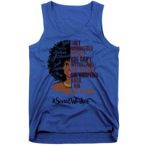 I Am The Storm Social Worker Black History Month Gift Tank Top