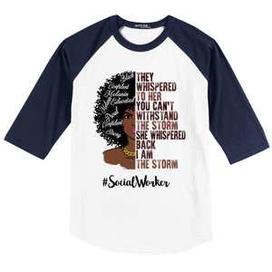 I Am The Storm Social Worker Black History Month Gift Baseball Sleeve Shirt