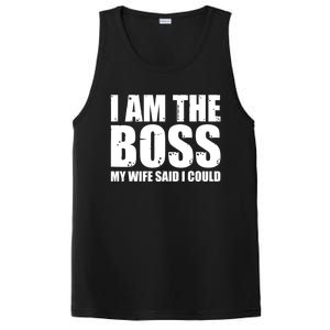 I Am The Boss Gift My Wife Said I Could Cute Gift PosiCharge Competitor Tank