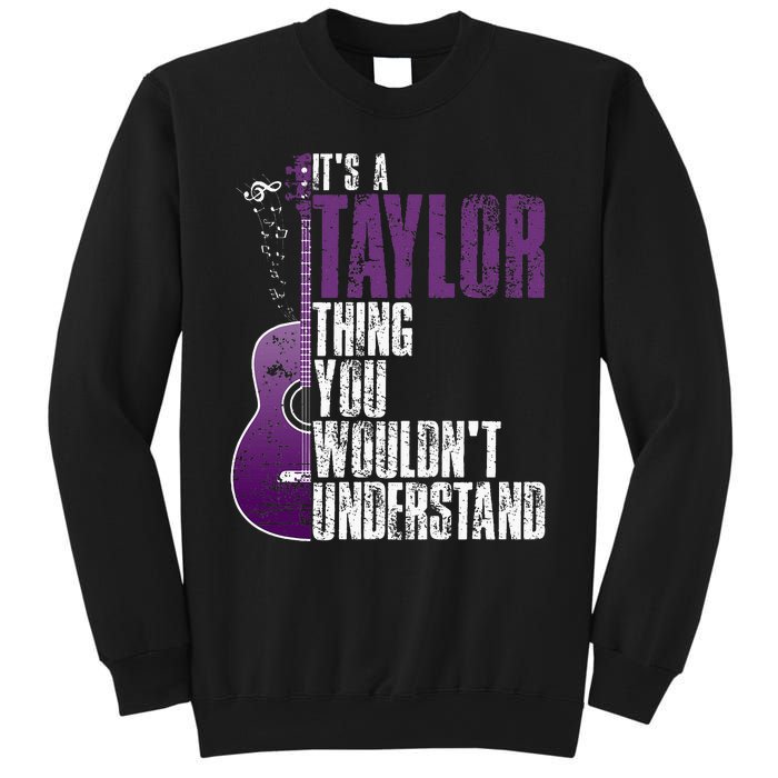 ItS A T.A.Y.Lo.R Thing You WouldnT Understand T.A.Y.L.Or Vintage Sweatshirt